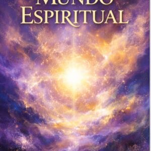 El mundo espiritual (NO DISPONIBLE)